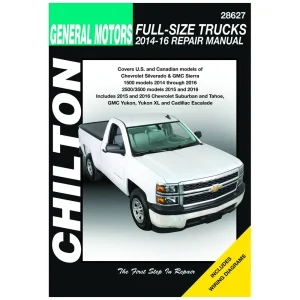 Chilton Chevrolet/GMC Silverado/Sierra, 14-16 1500, 15-16 2500-3500 Repair Manual – 28627