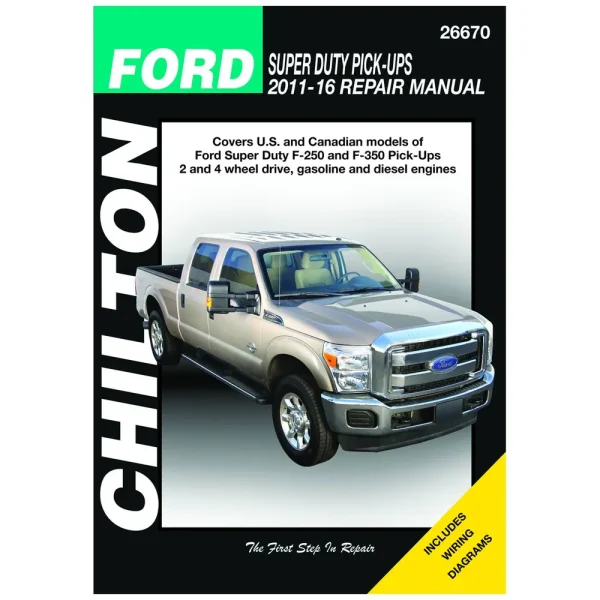 Chilton 11-16 Ford Super Duty F250/F350 Pick-Ups Repair Manual – 26670